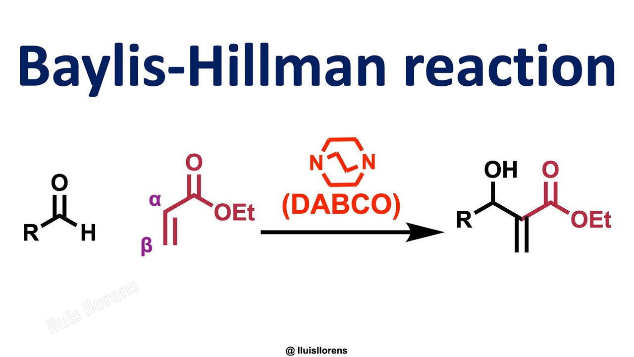 Baylis-Hillman Reaction