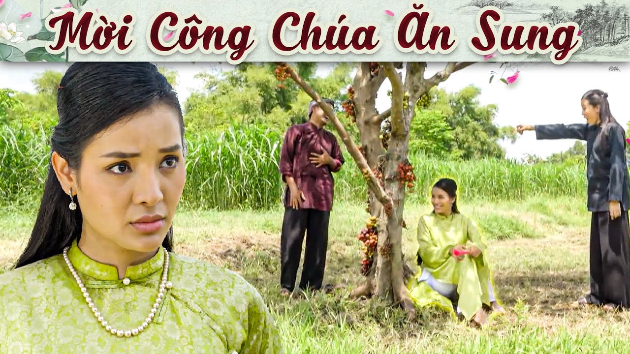 Cổ Tích Mới 2025 - MỜI CÔNG CHÚA ĂN SUNG | Truyện Cổ Tích Việt Nam 2025 | Cổ Tích Hay Nhất Việt Nam