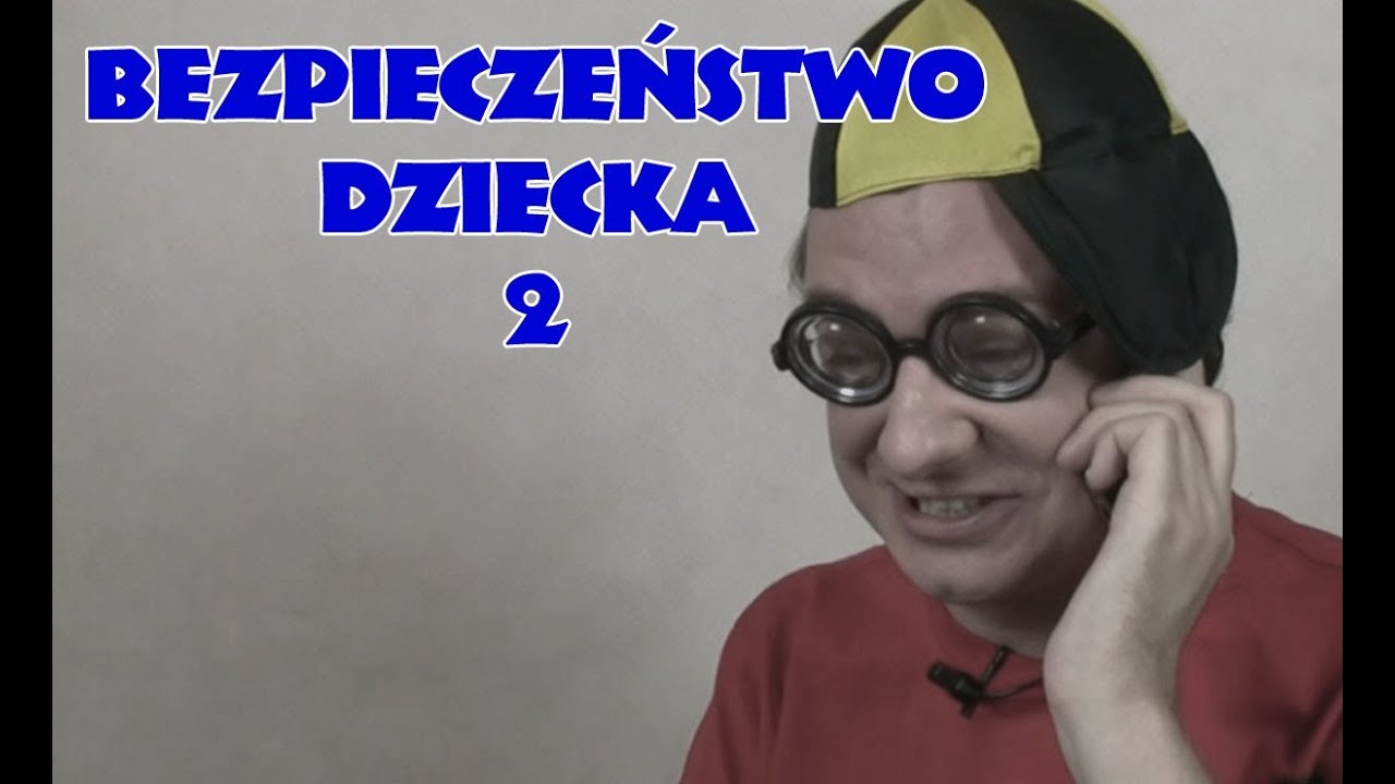 Niekryty Krytyk ocenia: Bezpieczeństwo Dziecka 2