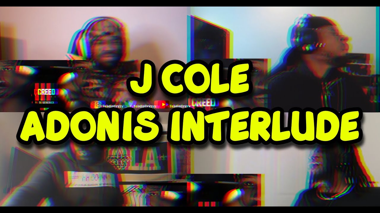 J COLE - ADONIS INTERLUDE | UNCUT REACTION MASHUP