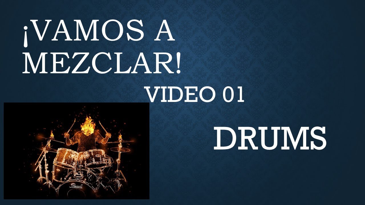 &iexcl;Vamos a Mezclar! Metal Core 01 Drums.