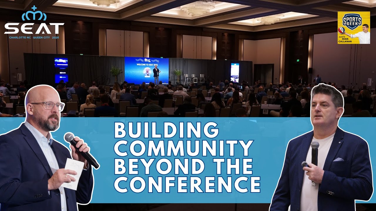 SEAT 2026 Preview - Josh Barney on Year-Round Sports Tech Networking | Sports Geek