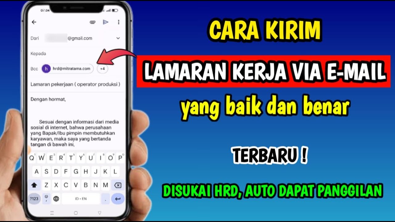 Cara Melamar Kerja Lewat Email | Cara Mengirim Lamaran Kerja Lewat Email