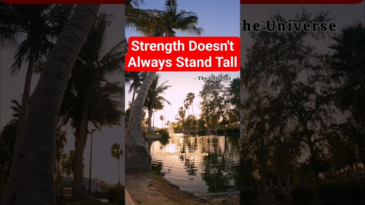 True strength isn’t about standing tall all the time 