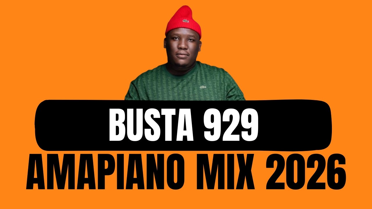BUSTA 929  | Amapiano Live Mix 2026