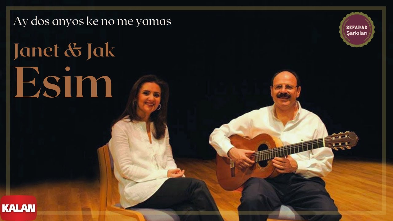 Janet & Jak Esim - Ay Dos Anyos  [ Antik Bir Hüzün © 2005 Kalan Müzik ]