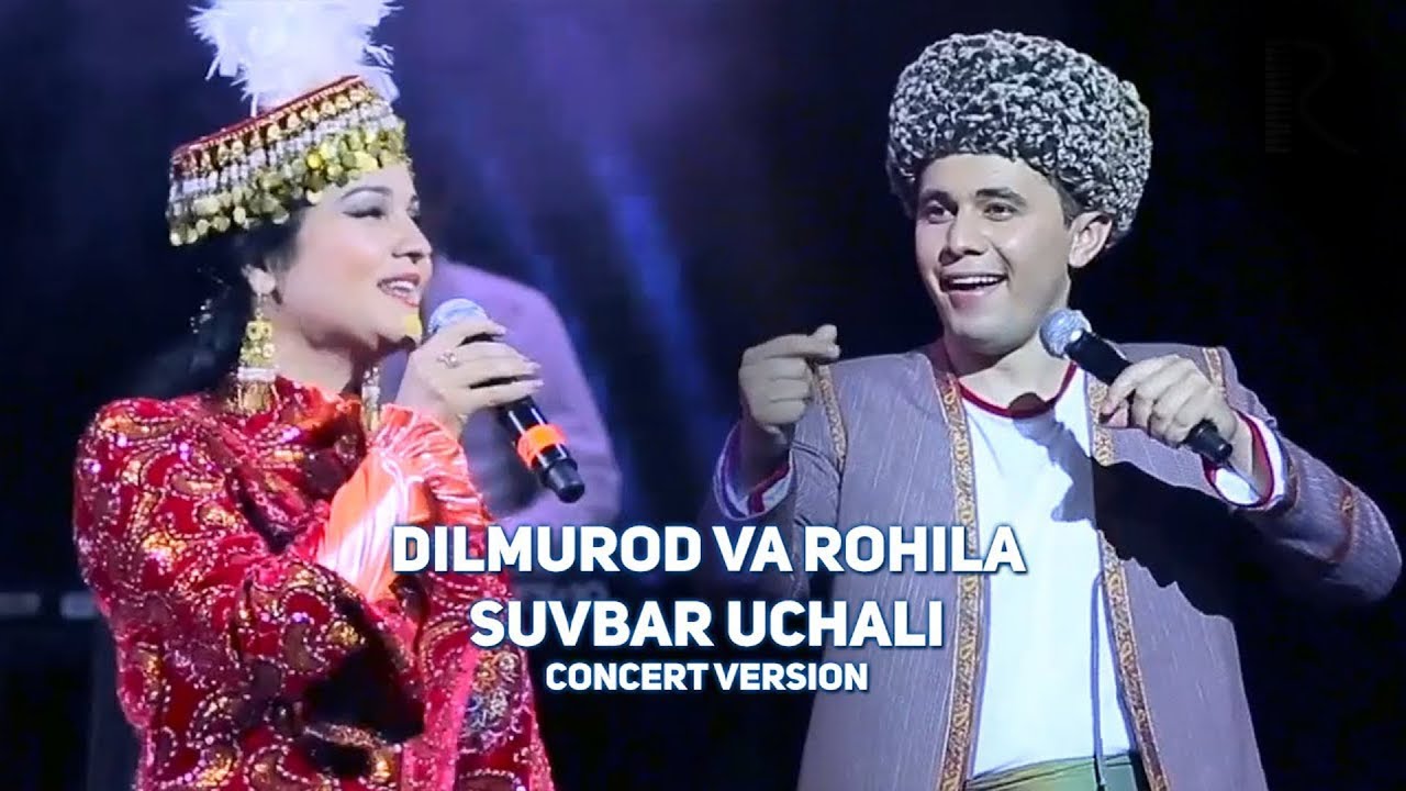 Dilmurod Sultonov va Rohila Ro'zimova - Suvbar uchali (concert version)