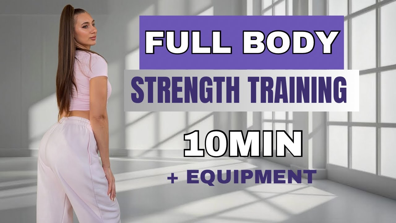 10 MIN Full Body Strength Training | Quick & Effective Workout | with equipment