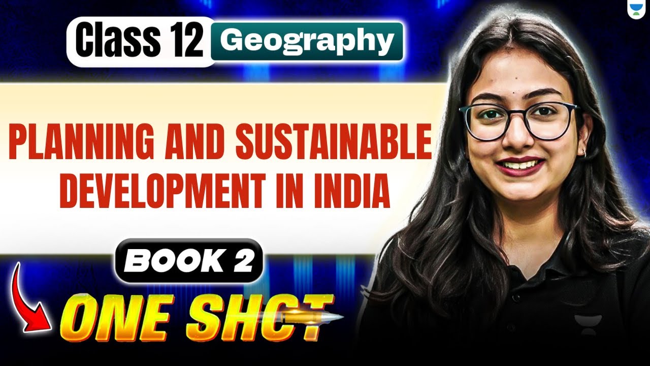 Planning and Sustainable Development in India | Class 12 Geography One Shot | By Supriya Ma’am