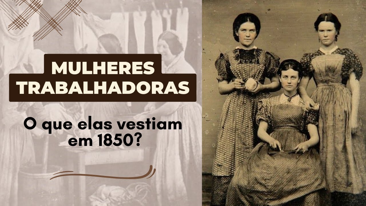 WORKDRESS -  O traje das mulheres trabalhadoras na Era Vitoriana (1850 1860) #historiadamoda