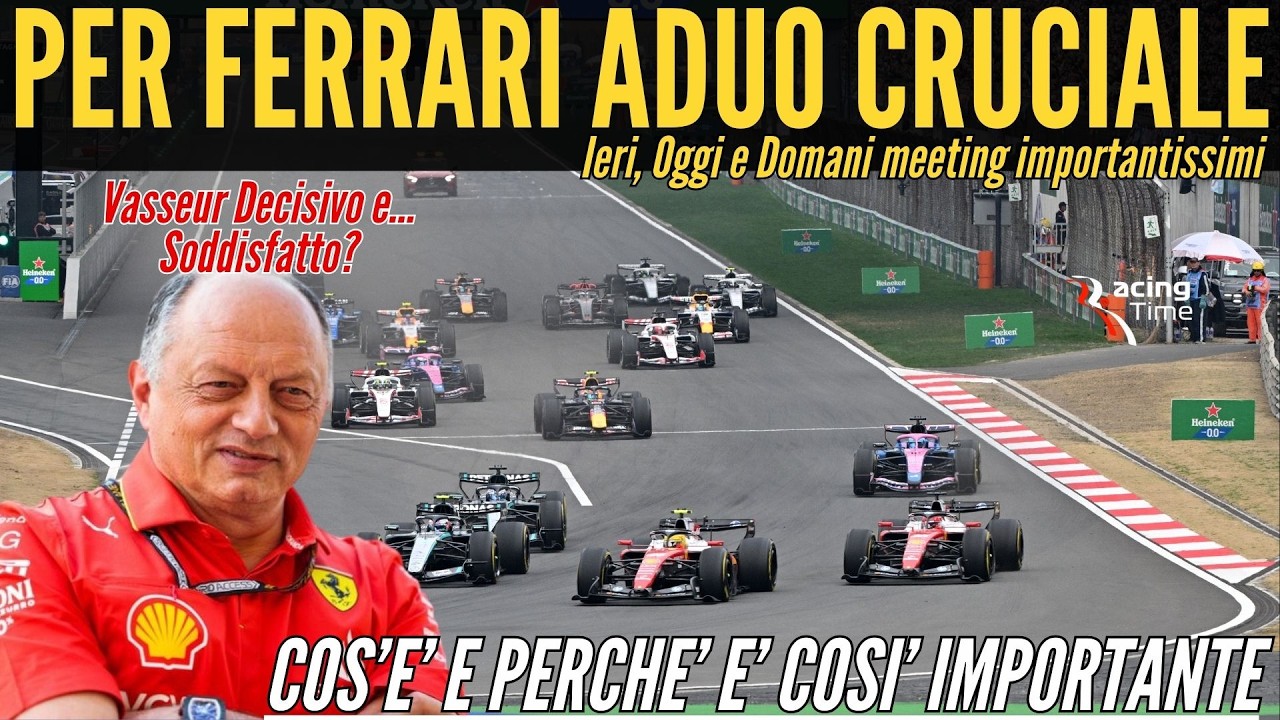 🚨Per FERRARI ADUO DECISIVO: TANTO si DECIDE in QUESTE ORE... - Spieghiamo COS'E'