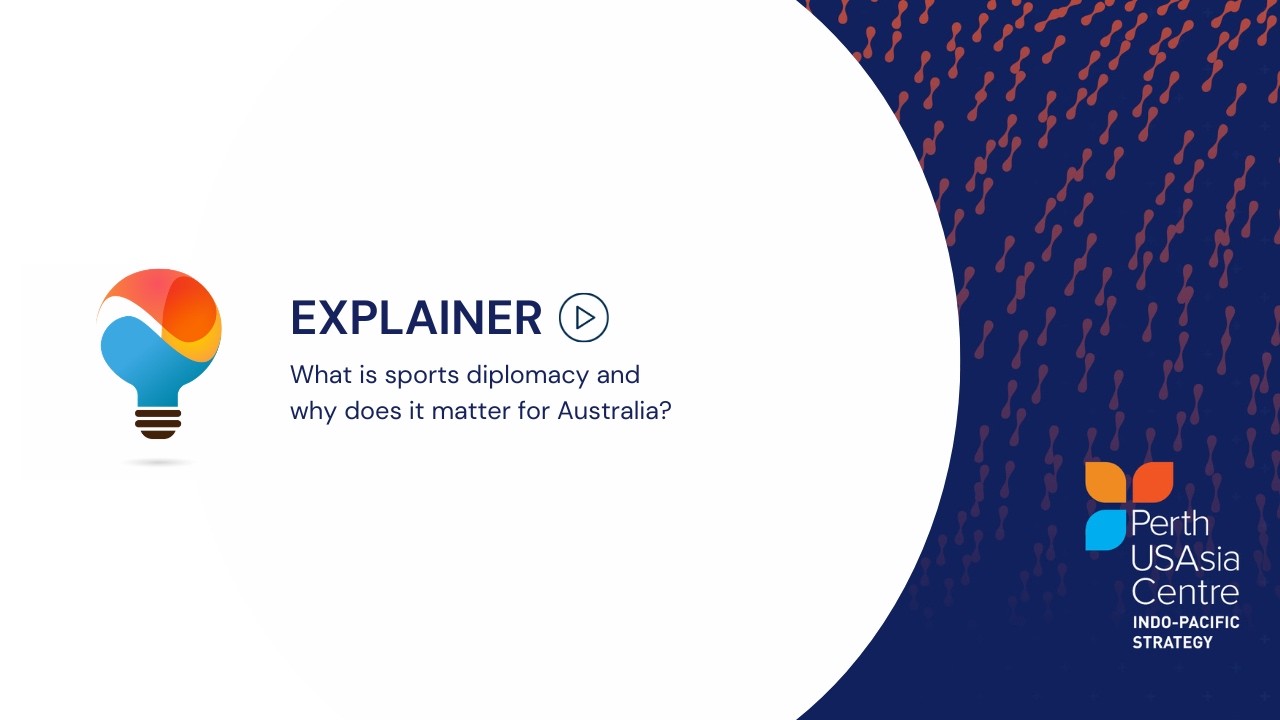 What is sports diplomacy and why does it matter for Australia?