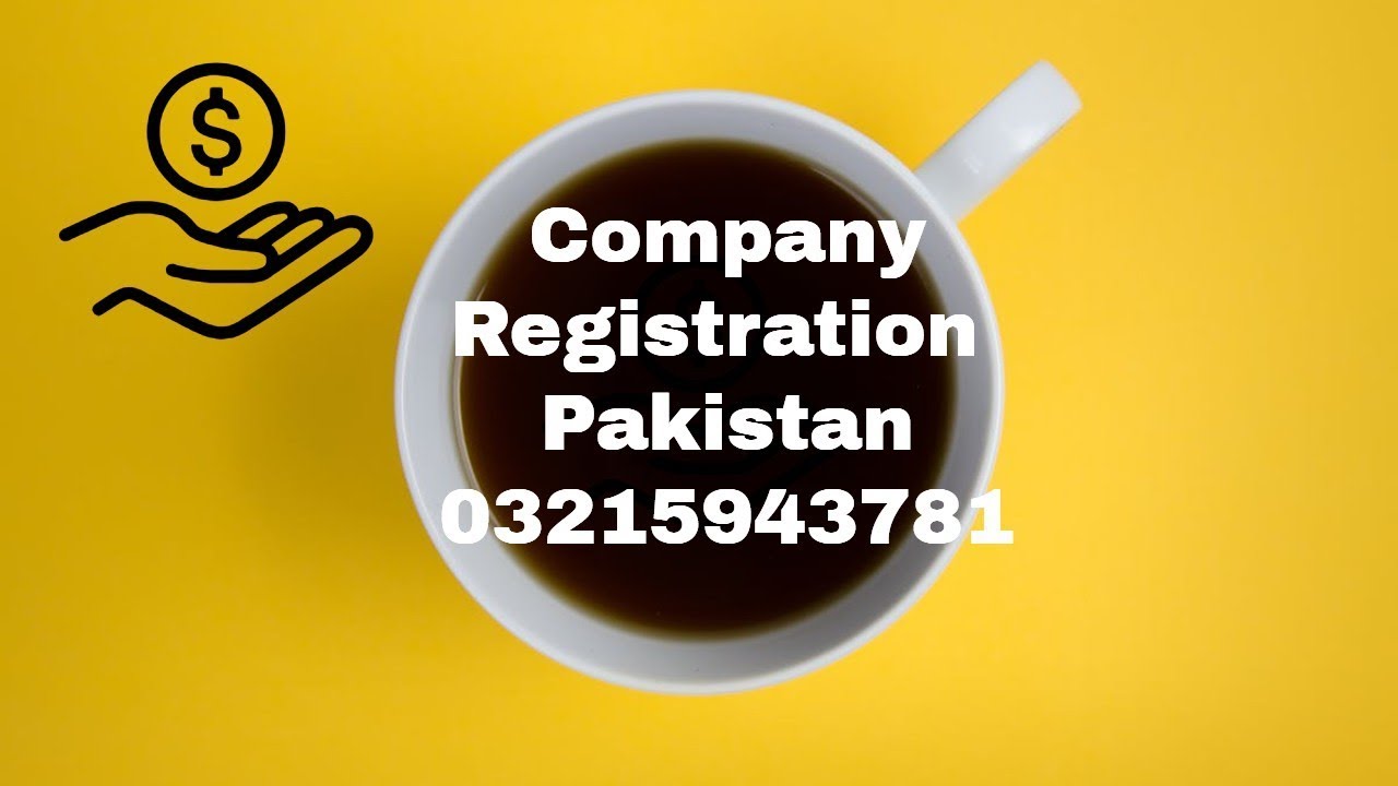 Complete Procedure of Company registration in Pakistan