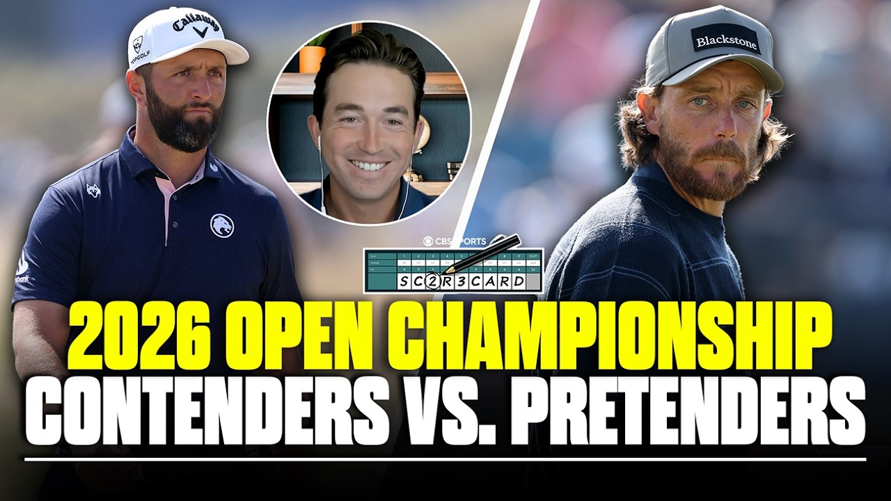2026 Open Championship Contenders vs. Pretenders