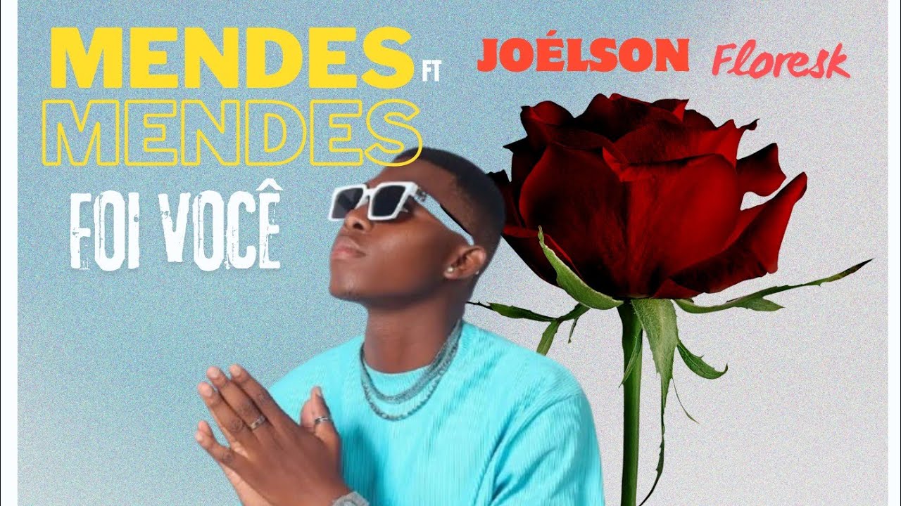 MENDYS Feat Jo&eacute;lson Floresk- foi voc&ecirc; (Audio oficial)2025