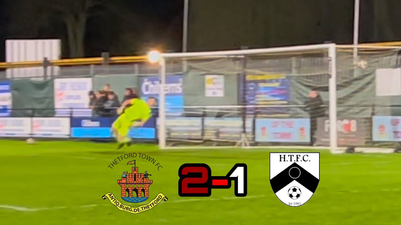 TOP BIN WORLDIE!!!!! Thetford Town VS Harleston Town (Non League Wonders S3 EP51)