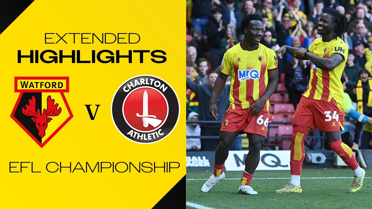 Watford 1-1 Charlton Athletic | Extended Highlights