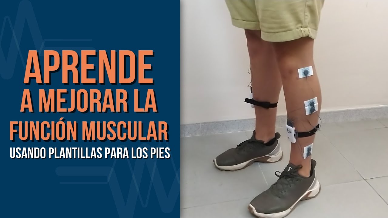 Aprende a mejorar la función muscular usando plantillas para los pies | by Podoactiva