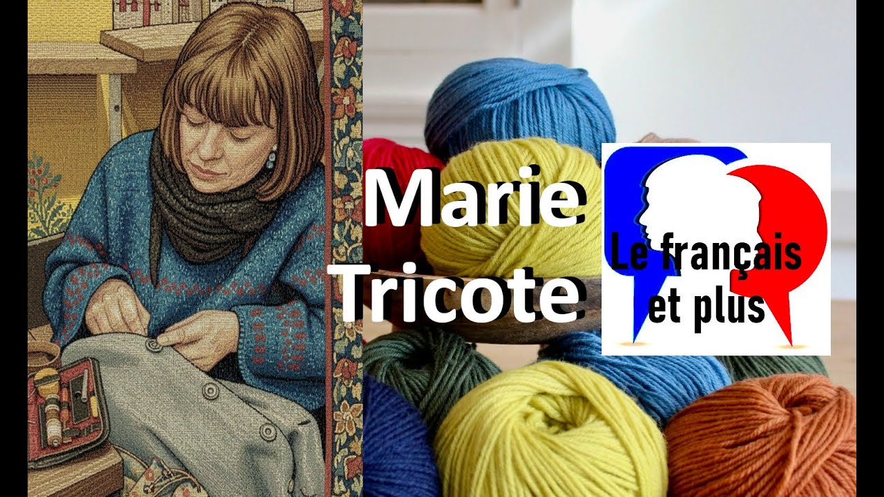 Marie tricote