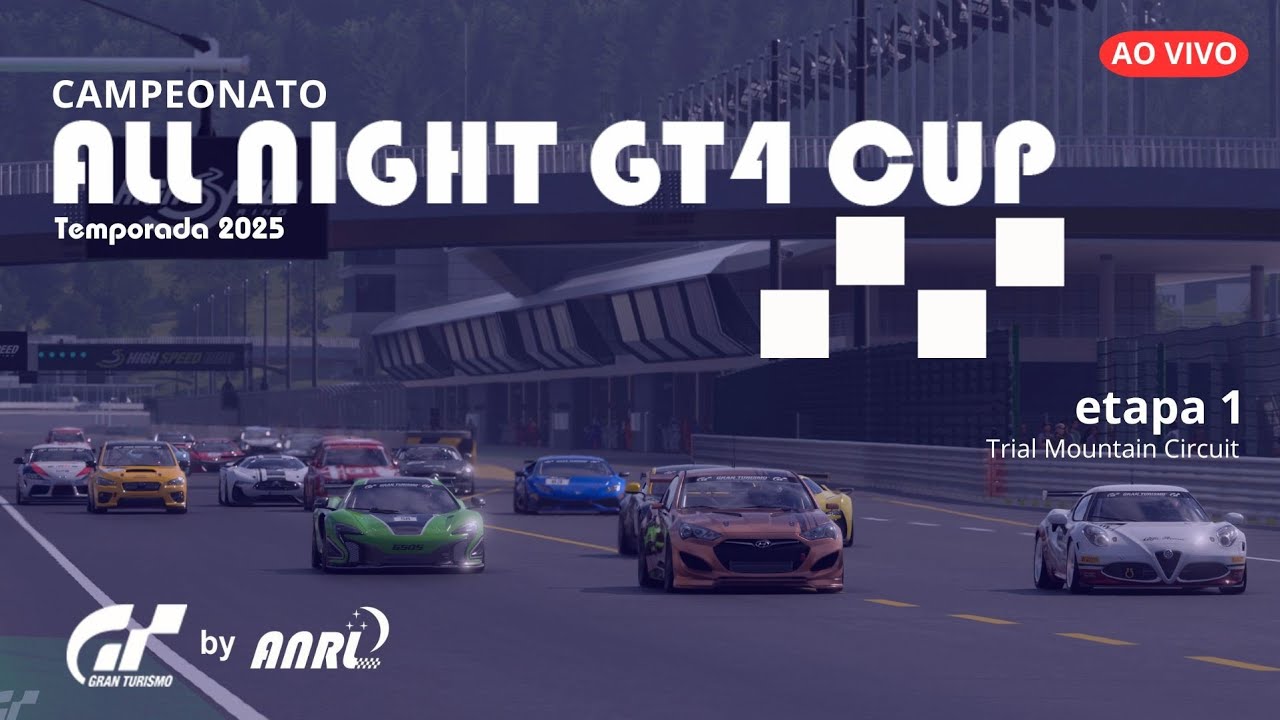 🔴 GT7 LIVE | Campeonato | ALL NIGHT GT4 CUP 🏁 | etapa 1 | Trial Mountain Circuit