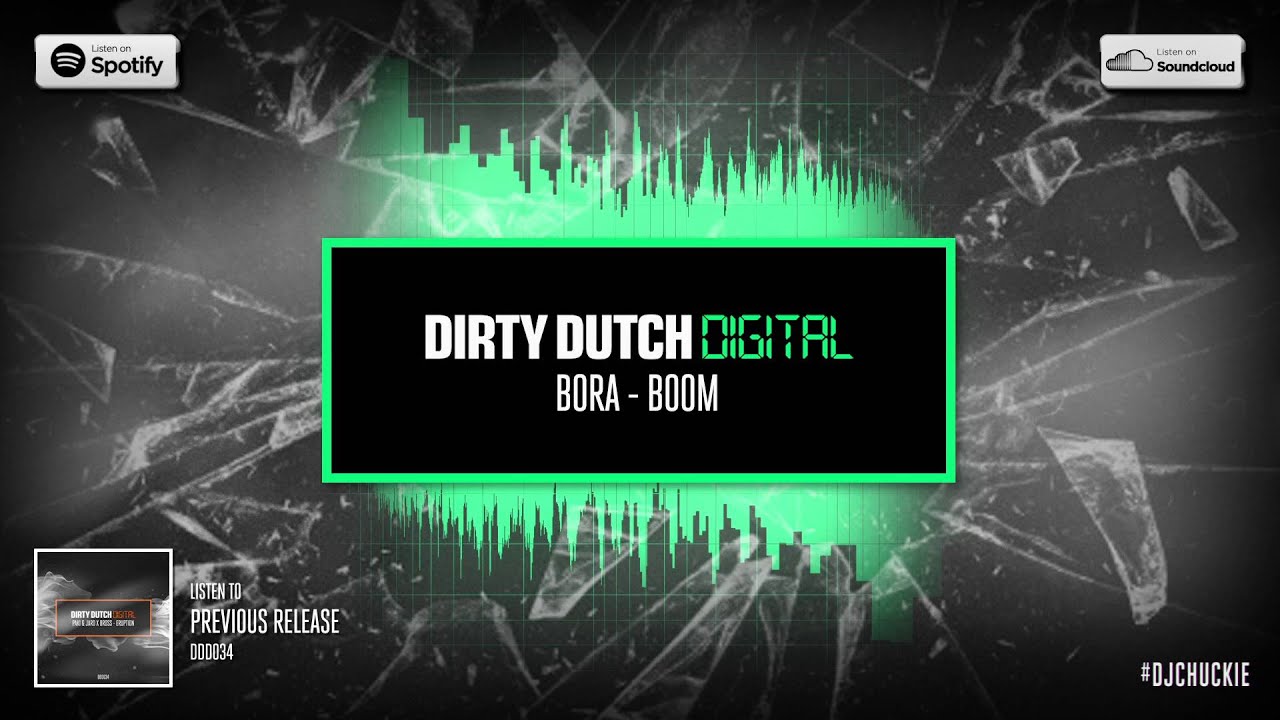 Bora - Boom | Dirty Dutch Digital 035