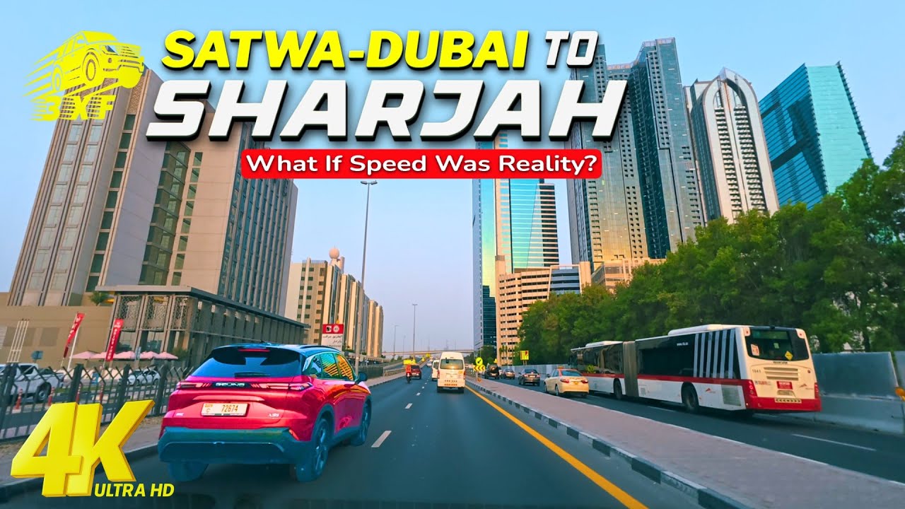 [4K] UAE Rush Hour Reality @ 3X 🚗🌍 Dubai’s Al Satwa to Sharjah’s Al Nahda | UAE City Drive