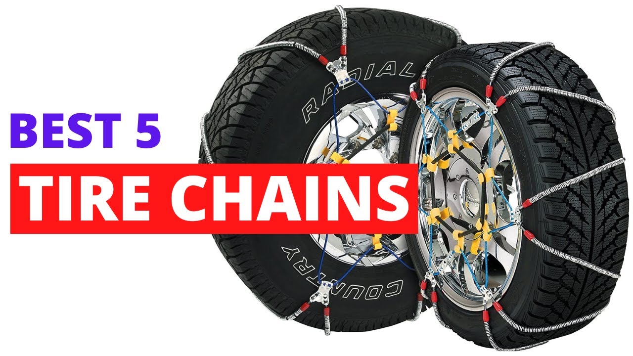 The Best Tire Chains for Your Winter Vehicle