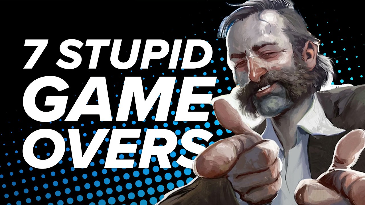 7 Stupidest Game Overs We Should Have Seen Coming
