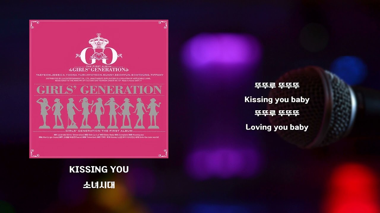 KISSING YOU - 소녀시대