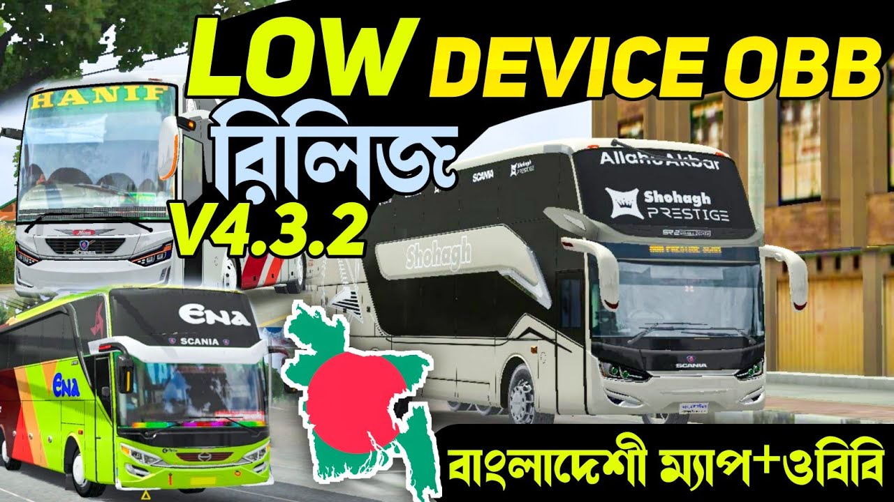 Release Bangladeshi Bus Game Obb+Apk Setup Tutorial || New Low Device Obb Bussid v4.3.2