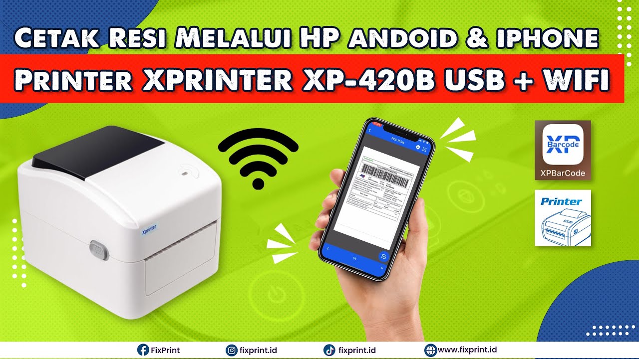 Cara Cetak Resi Shopee Tokopedia Dari HP Android & Iphone - Printer Thermal XP420B USB+WIFI