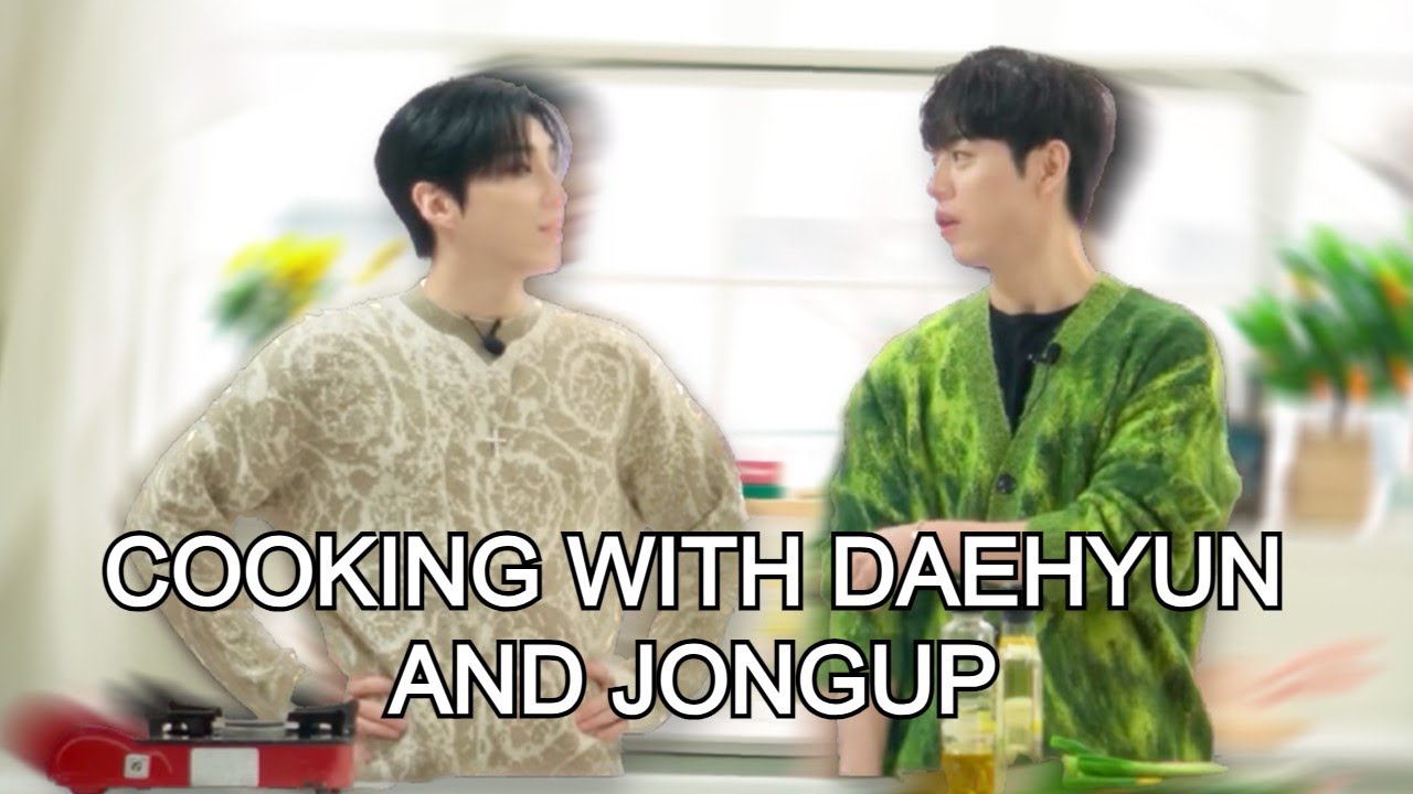 Cooking With Daehyun and Jongup