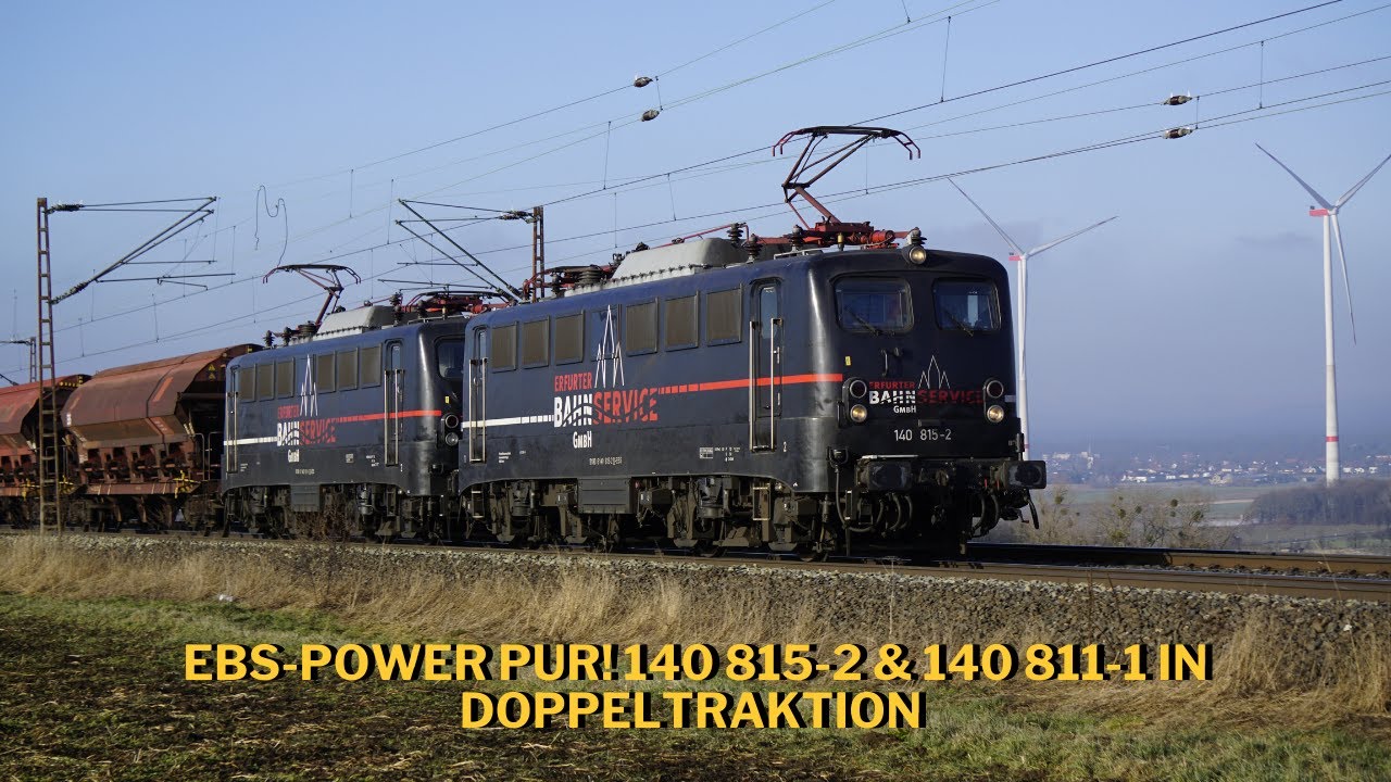 EBS-Power pur! 140 815-2 & 140 811-1 in Doppeltraktion – langer Pfiff 🔊