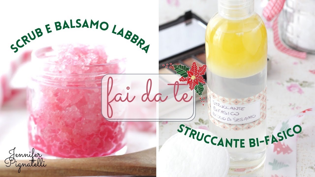 SCRUB E BALSAMO LABBRA fai da te + STRUCCANTE BIFASICO| Idee regalo Natale 2020