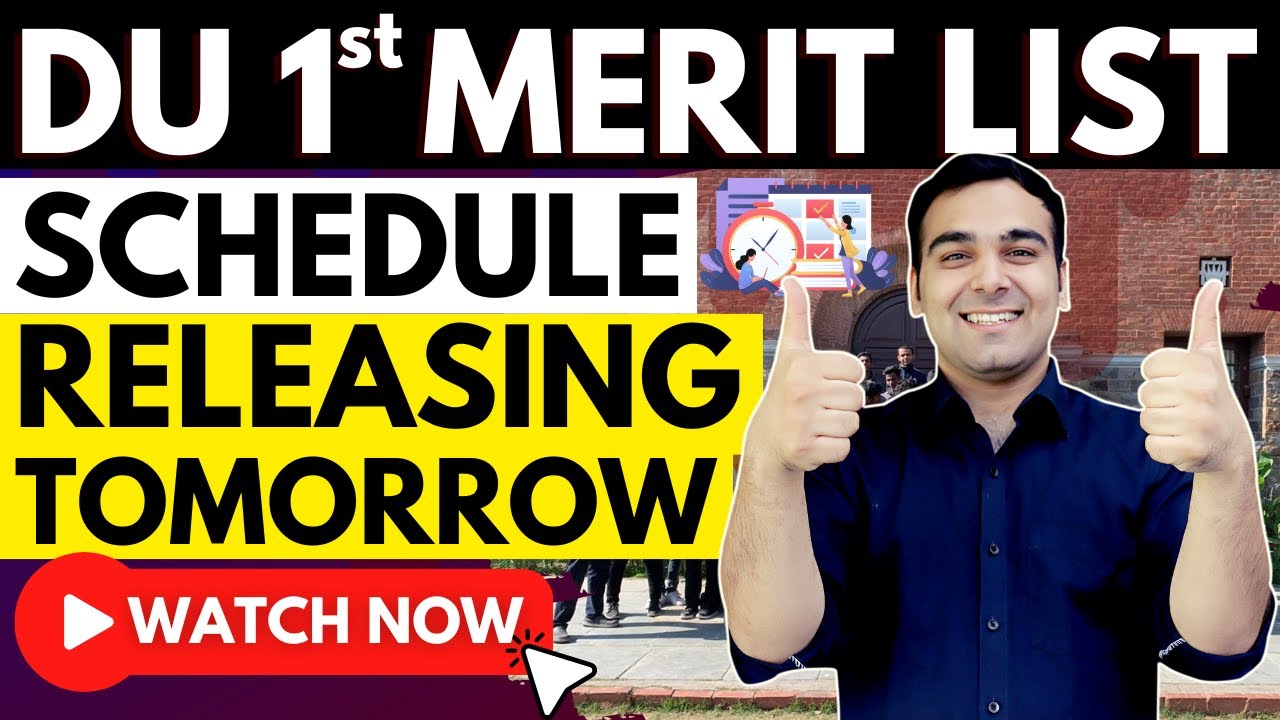 🔥Delhi University Merit List Schedule | Big Update