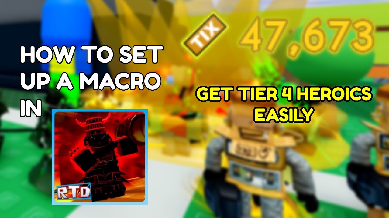 (OUTDATED) Quick and Simple Macroing Guide for Tix | Retro Tower Defense