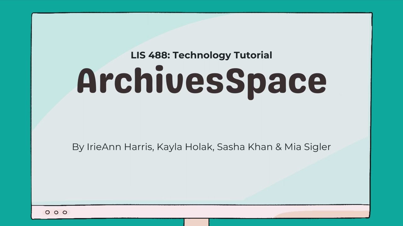 ArchivesSpace Tutorial