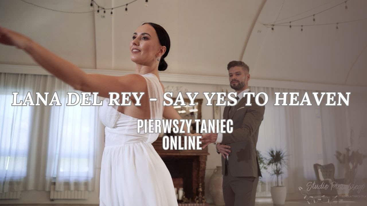 Say Yes to Heaven - Lana Del Rey - Wedding Dance Online | Functional Dance Tutorial | Disco Fox