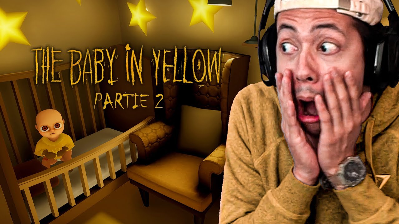 JE NE VEUX PLUS JAMAIS LE VOIR ! ► THE BABY IN YELLOW PARTIE 2