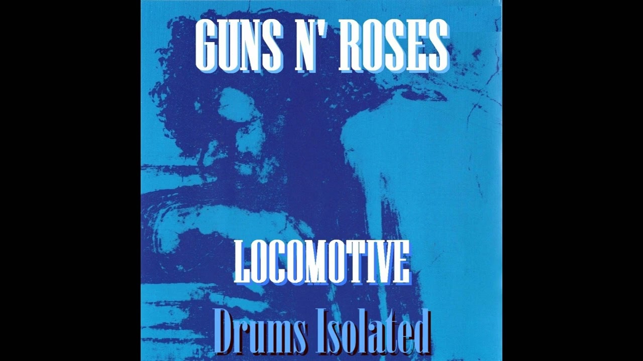 Guns N' Roses Locomotive Drums Isolated