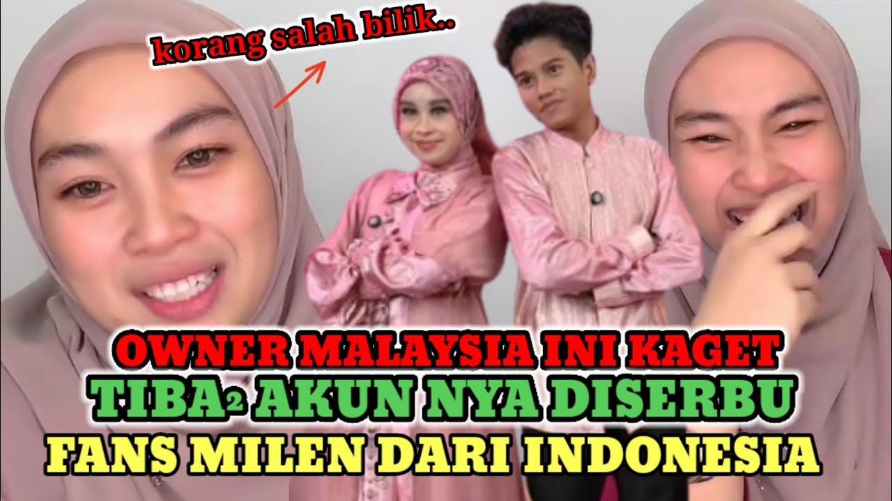 KOCAK❗OWNER MALAYSIA INI KAGET TIBA² AKUN NYA DISERBU FANS MILEN. 