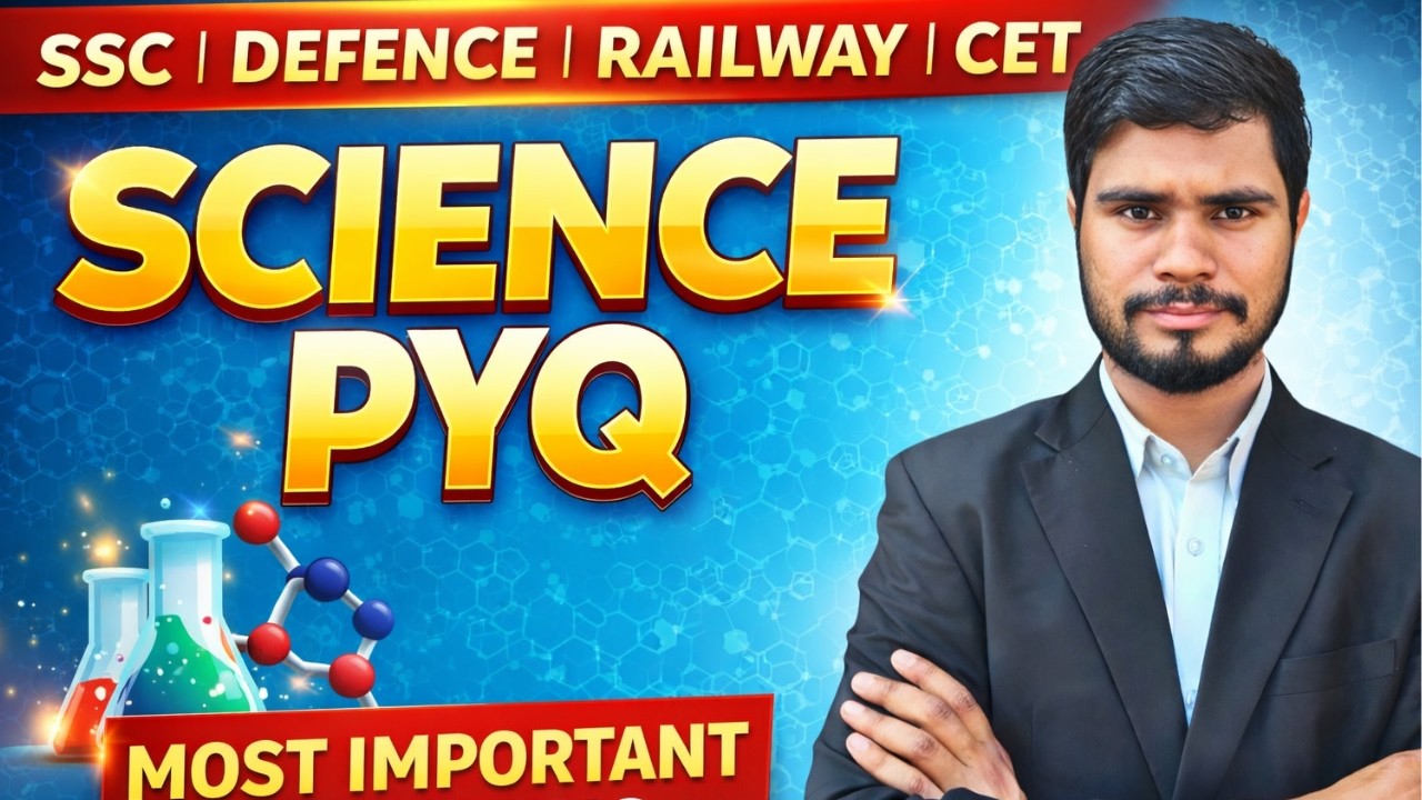 SCIENCE PYQ 2026 | SSC DEFENCE RAILWAY CET | Most Important Previous Year Questions