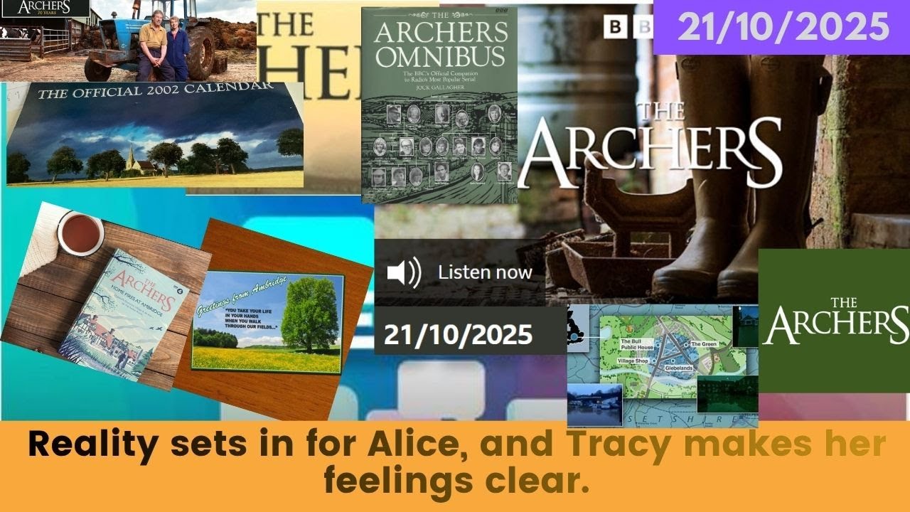 2025 10 21 The Archers Soap Opera