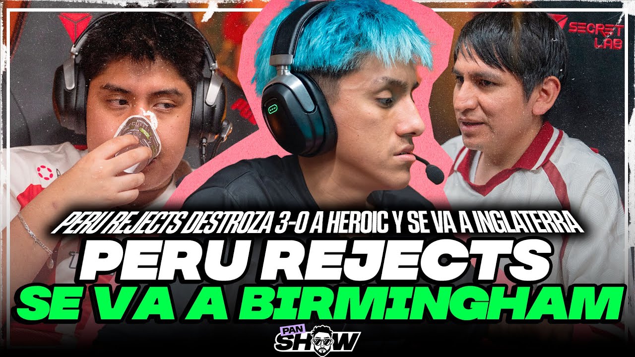DOTA 2: PERU REJECTS LE CLAVA UN 3-0 a HEROIC y SE VA A BIRMINGHAM - Panshow