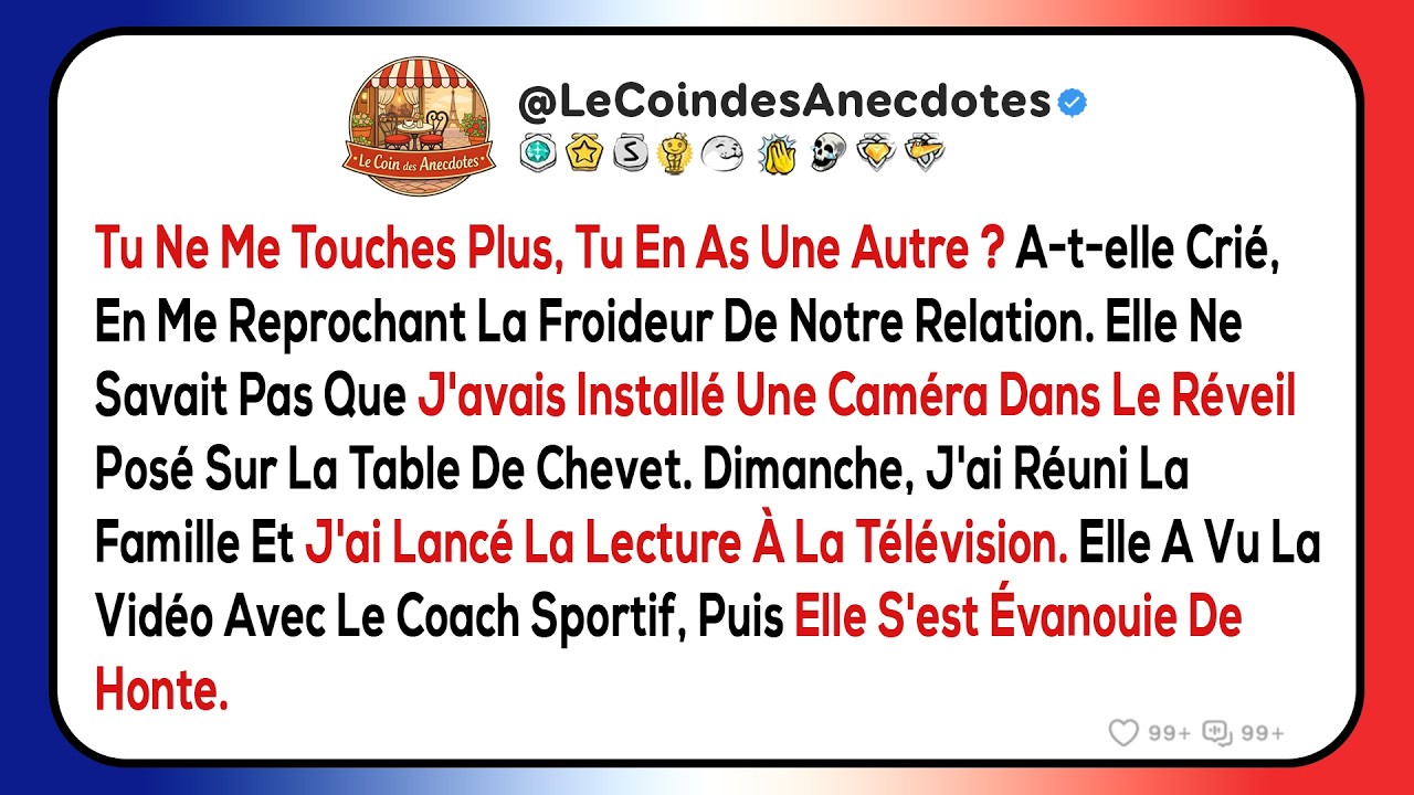 Tu ne me touches plus, tu en as une autre ? a-t-elle crié, en me reprochant la froideur de notre...