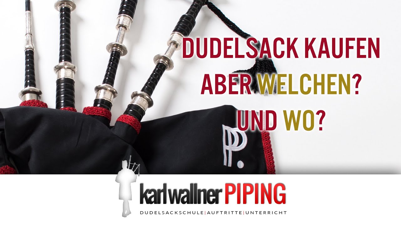 Dudelsack kaufen aber WELCHEN und WO? - Echte Highland Bagpipes!
