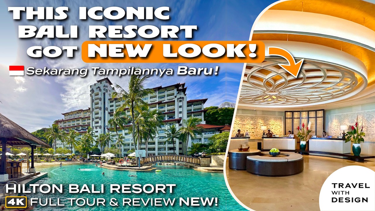 Hilton Bali Resort Now Has A NEW LOOK! - Full Tour & Review