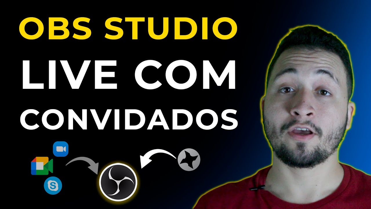 Como Fazer Live com Convidados no Obs Studio | Google Meet Zoom Skype VDO Ninja