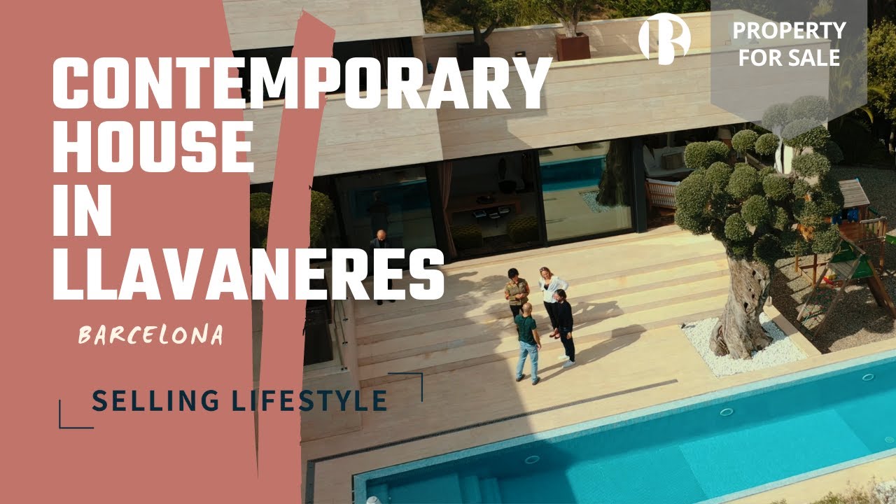 Tasting a contemporary house in Barcelona. SELLING LIFESTYLE, property tour N5