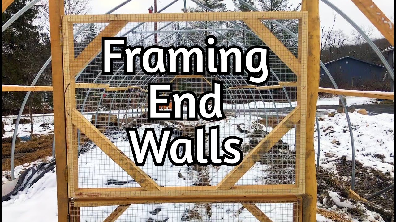 High Tunnel End Walls and More